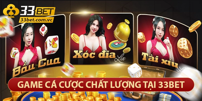 33bet Com – Thương Hiệu Sòng Bạc Trực Tuyến Lớn Nhất Việt Nam 29 Các game các cược có tại nhà cái 33bet